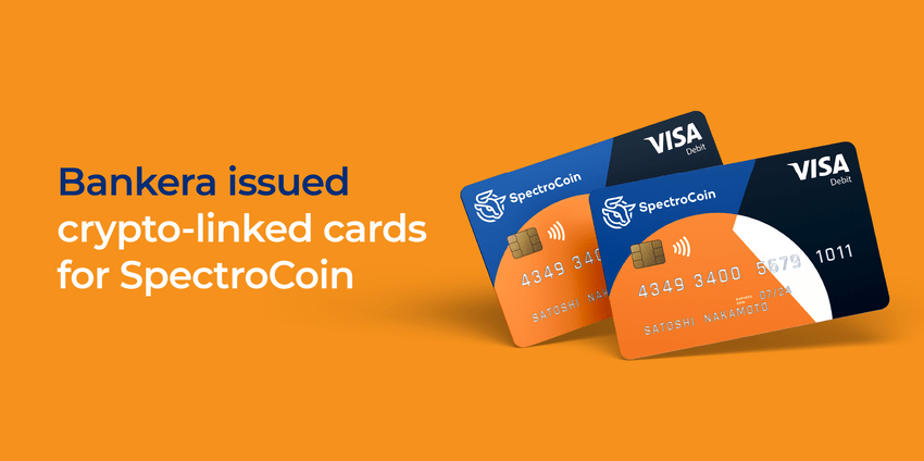 An illustration of new crypto-linked cards that Bankera is issuing for SpectroCoin. The text on the image says Bankera issued crypto-linked cards for SpectroCoin