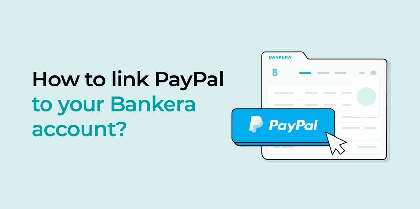 Learn how to link your Bankera account with PayPal in our tutorial.