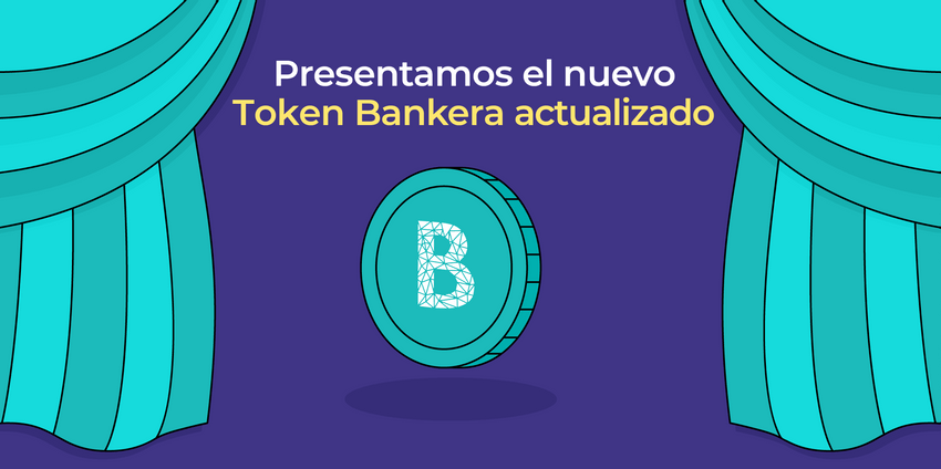 Presentamos el token Bankera actualizado